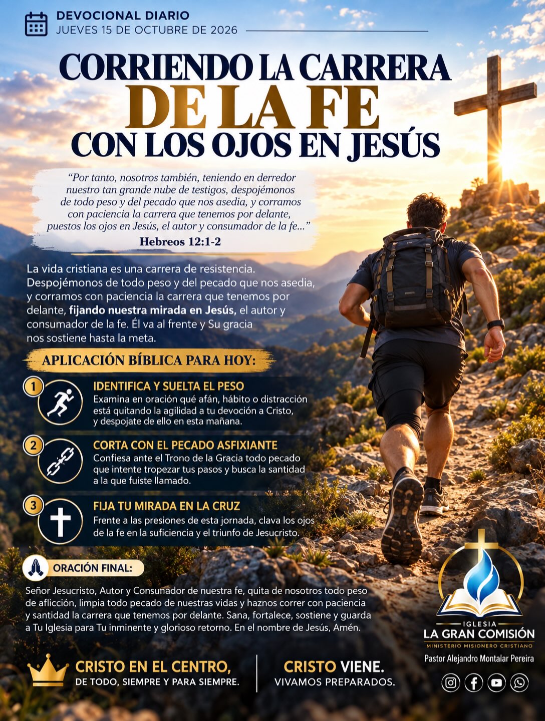 Devocional: corriendo la carrera de la fe con los ojos en Jesús, Hebreos 12:1-2